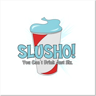 Slusho Posters and Art